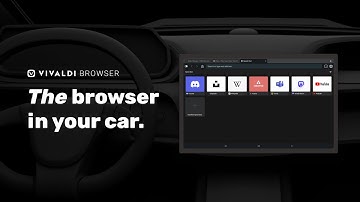 Vivaldi, the browser in your car