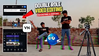 Double Role Video Editing in VN App | Shooting & Editing Tutorial