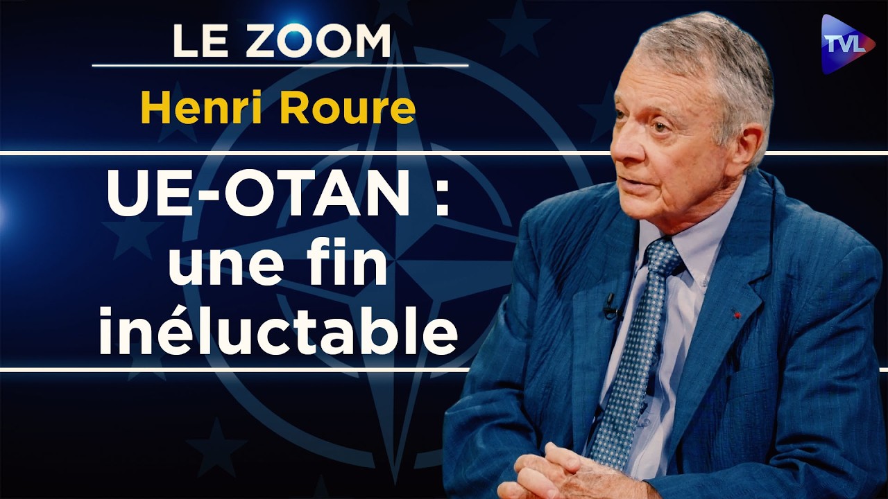 Pourquoi l'Etat profond s'est réfugié à Bruxelles - Zoom - Henri Roure - TVL