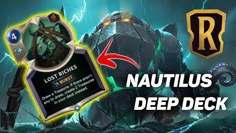 Nautilus & Maokai Deep Treasures | Legends of Runeterra Deck