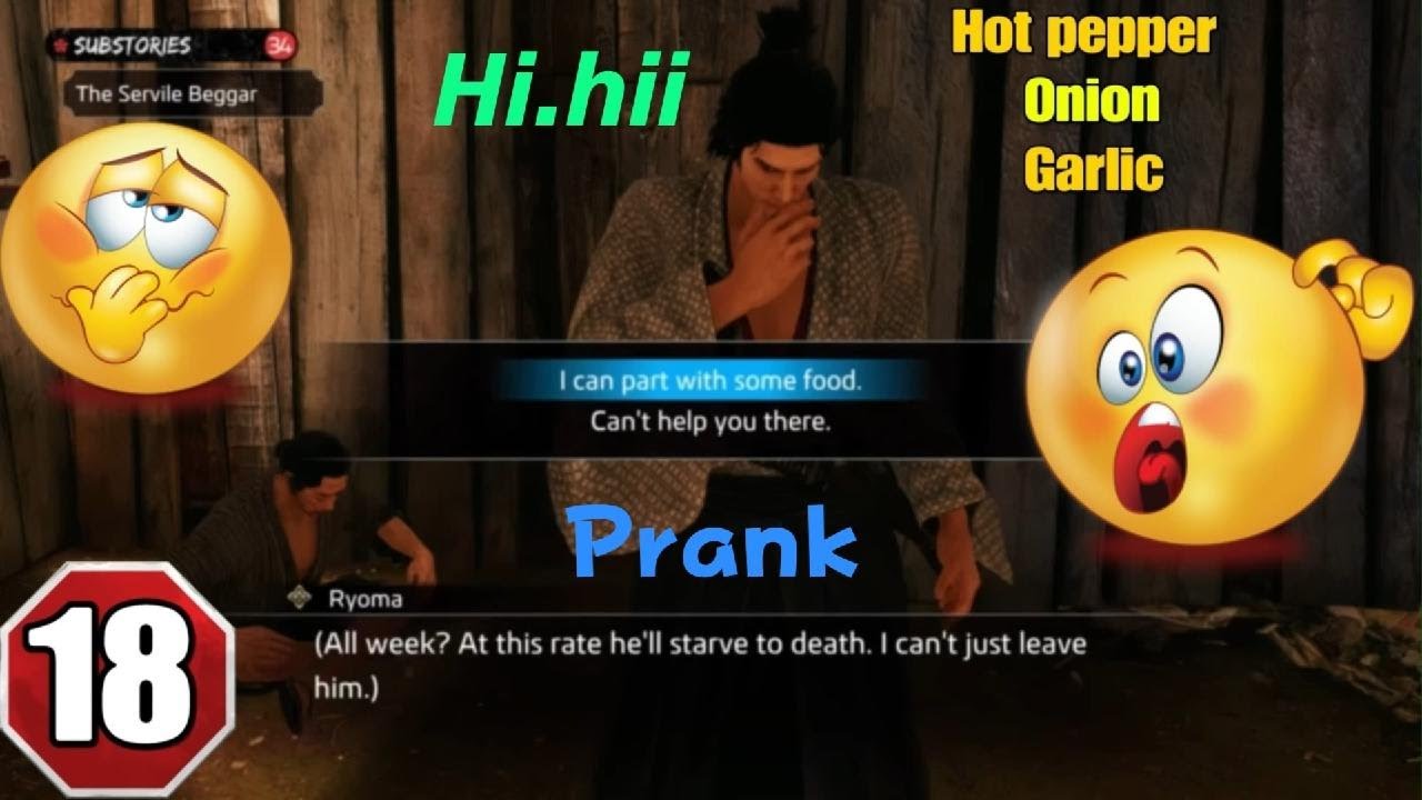 Like a Dragon Ishin(18) To eat:Hot pepper.Onion.Garlic