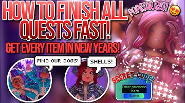 HOW TO FINISH EVERY QUEST SUPER FAST TIPS & TRICKS FOR EVERY QUEST Royale High New Years 2021 Update