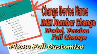 Custom Phone Model Number// Android Phone Device Name,Version, IMEI,Change Without Root screenshot 3