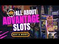 Best  worst advantage play slot machines  how do advantage slots work