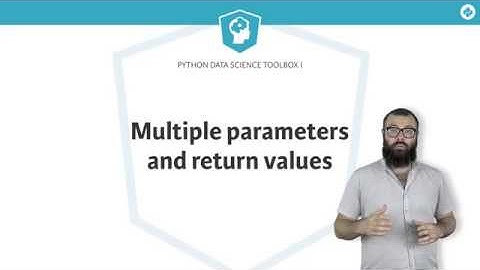 Python Tutorial: Multiple parameters and return values