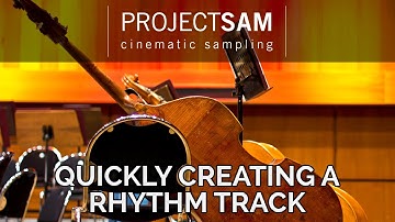 Tutorial #02: Quickly Building a Rhythm Section using ProjectSAM Swing!