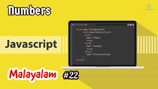 Javascript for Beginners - 22 | Working with Numbers | Malayalam | Learn Programming with Rafeeque