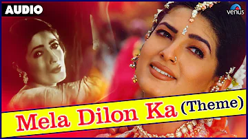 Mela Dilon Ka - Theme Full Song With Lyrics | Mela |  Aamir Khan, Twinkle Khanna |