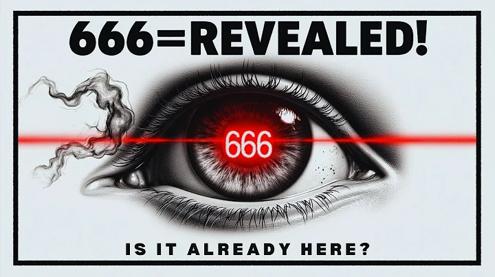 666 REVEALED: Is the Mark of the Beast Already Here?