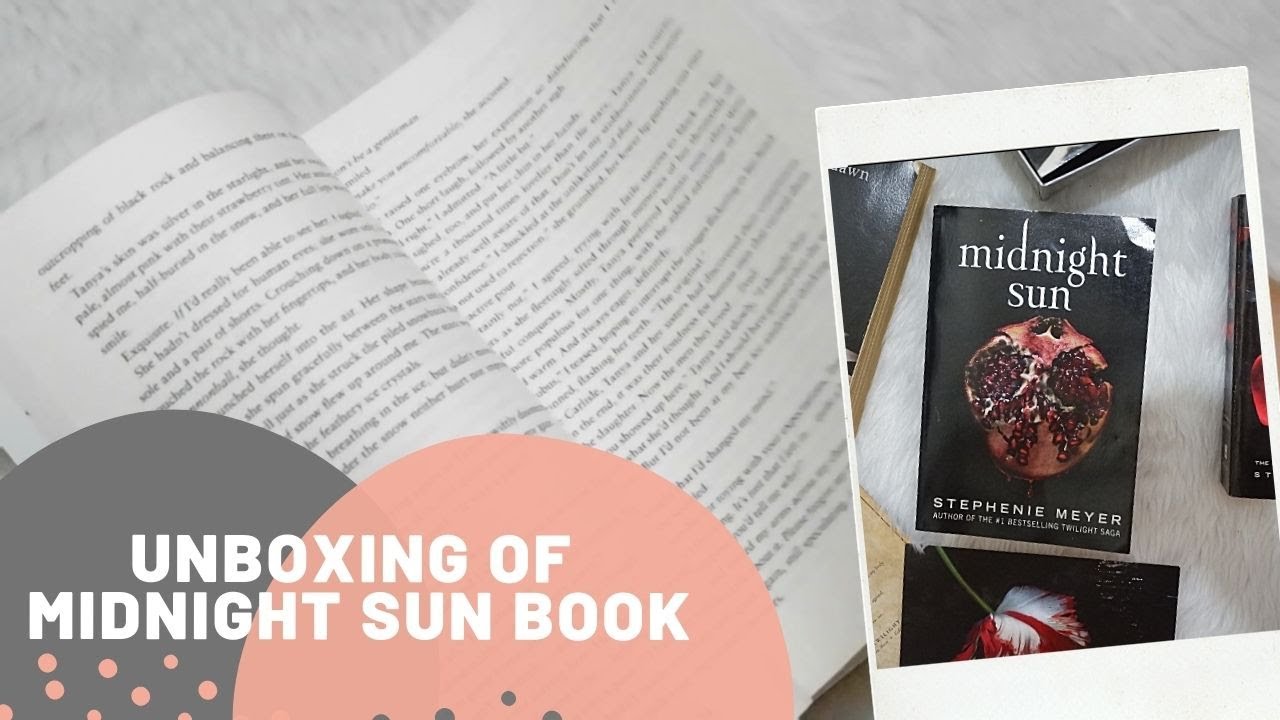 Unboxing of Midnight Sun Book mrsEnerodiaries YouTube