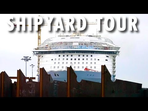 Harmony of the Seas and Oasis 4 Preview ~ Behind-the-Scenes: Shipyard Tour ~ Royal Caribbean Int'l