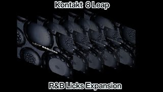 Famous 🎹🔥 Native Instruments Kontakt 8: Leap Expansion - R&B Licks Review! 🔥🎶 Profile