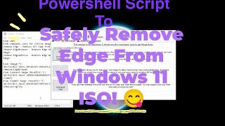 Script: Removing Edge from Windows 11 ISO #windows11 #ytcreate #windows #debloat #powershell