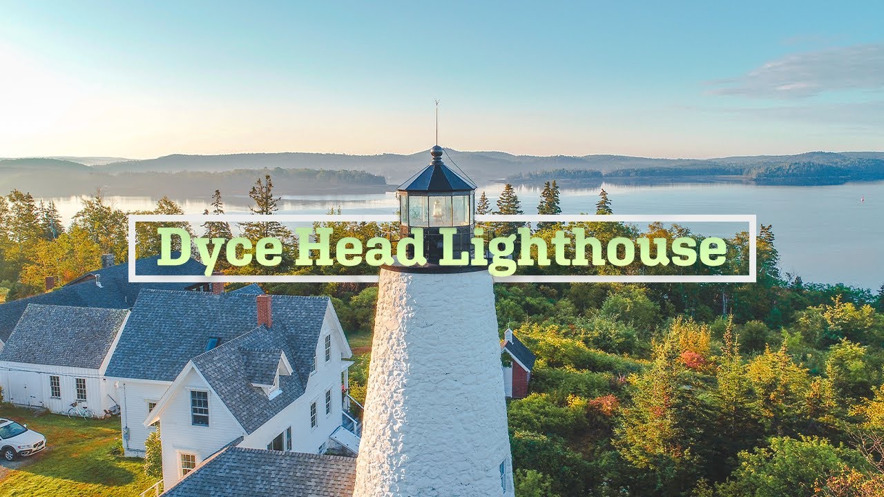 Dyce Head Lighthouse, Maine Drone Video YouTube