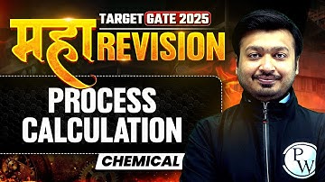 Process Calculation One Shot | Chemical Engineering Maha Revision | Target GATE 2025