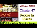 Class 8 Kriti | Arts | Chapter 18 People in Places MCQ, Important question | Visual Art | NCERT CBSE