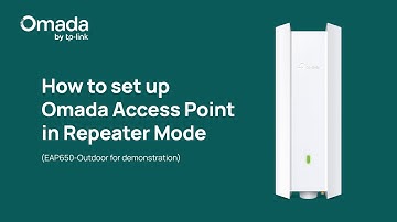 How to set up Omada Outdoor Access Point in Repeater Mode