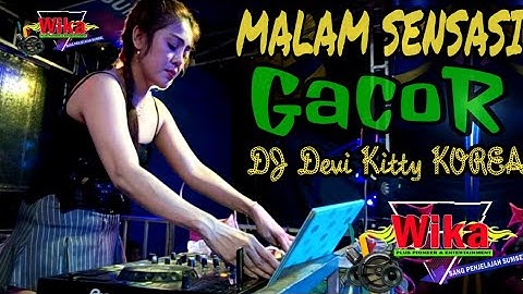 TERBARU NEW LIVE WIKA SANG PENJELAJAH SUMSEL DJ DEVI KITTY KOREA