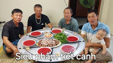 Tô Tiết Canh.Lòng Lợn. Món Ăn Huyền Thoại | Biển Nguyễn ngọc 