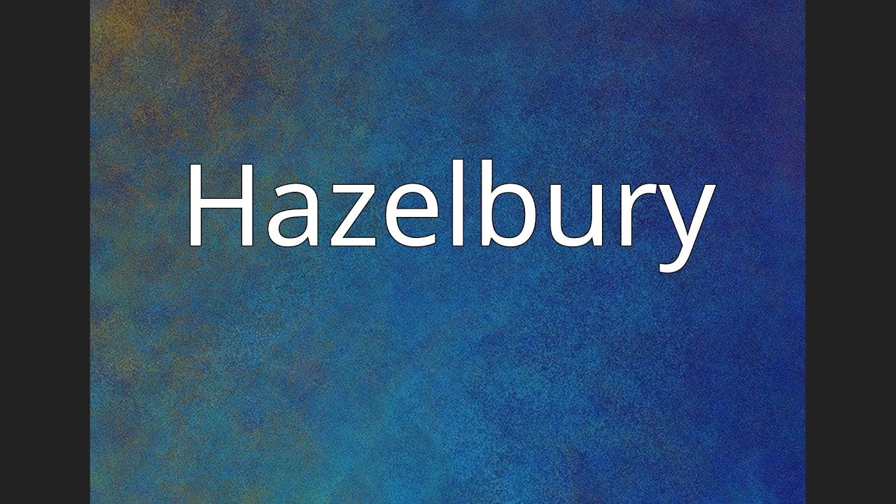 Hazelbury