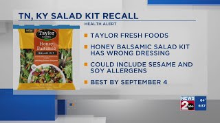 Salad kits sold in 25 states, including Tennessee and Kentucky, recalled
