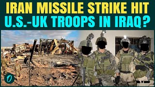 2,500+ U.S. & U.K. Soldiers KILLED As Iran Launches Missile STRIKE On U.S. Military Base In Iraq?