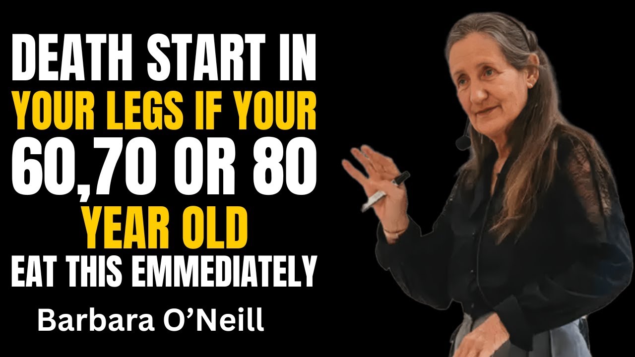 Your Legs Weaken First! Eat These 6 Foods to Strengthen Them Naturally | Barbara O'Neill