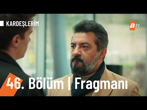 Kardeşlerim 46. Bölüm Fragmanı | ''Katilin Akif olduğunu söyleyeceğim!''  @Kardeslerim