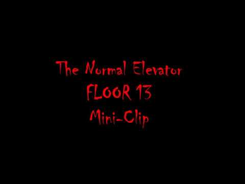 The Normal Elevator Floor 13 Halloween Youtube