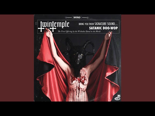 Twin Temple - I'm Wicked