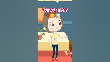 HOW TO WIPE YOUR BUM-BUM 💩 The ULTIMATE Potty Training for Kids