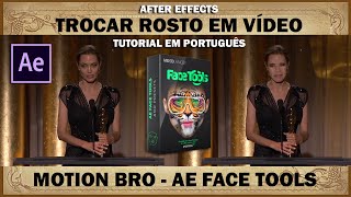 Trocar Rosto - After Effects - AE Face Tools - Em Português