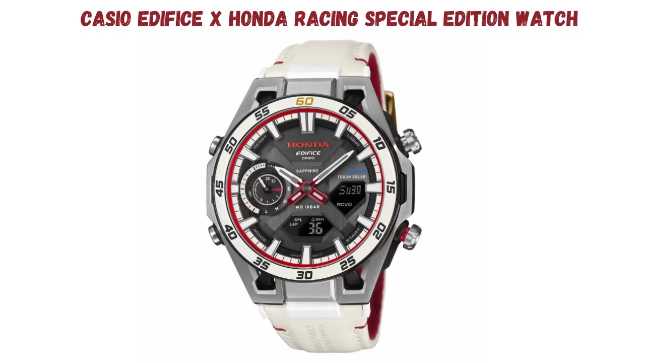 The New Casio Edifice x Honda Racing Special Edition Watch - YouTube