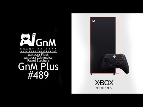 GnM Plus #489 - NOWY XBOX?!; JAK WYGLĄDA REMAKE DEAD SPACE?; NOWA GRA EA