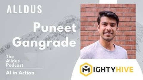 AI in Action E221: Puneet Gangrade, Data Science Team Lead at MightyHive