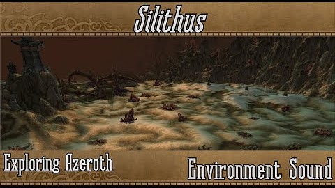 Silithus- PoV-Music & Ambience, Exploring Azeroth. (Free to use Gameplay, No Copyright)