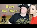 How We Met (LGBT) ┃ Jill Stewardson