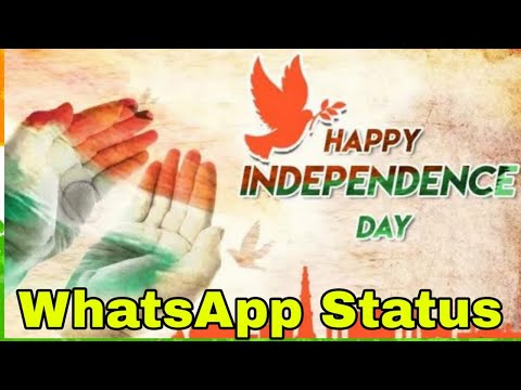 happy-independence-day-status-|-independence-day-2020-|-15-august-special-whatsapp-status-download