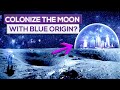 Jeff Bezos Plan: How To Colonize Moon With Blue Origin!