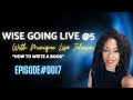 Wise going live 5  the hidden power of your journey moniques story