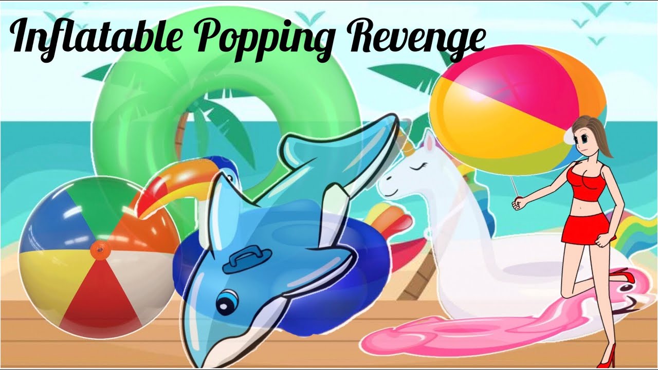 Inflatable Popping Revenge. Animation - YouTube