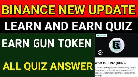 Binance learn  earn offer|Binance Gun Token Quiz Answer|learn and earn Quiz Answer|Binance new Offer
