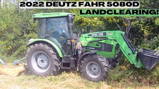 New 2022 Deutz Fahr 5080D Clearing Brush and Making Pathways for Deer Season