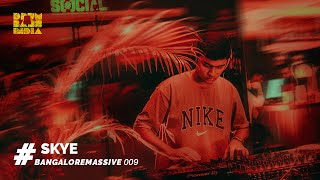SKYE | #BangaloreMassive 009 [2022-10-28] 360°