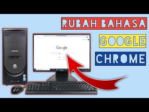 Cara Ubah Bahasa Google Chrome Di Laptpop Dan Komputer