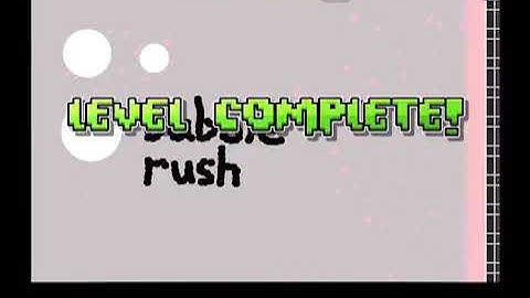 Geometry Dash - Bubble Rush (Reverse) (2.2 Back 2.11)
