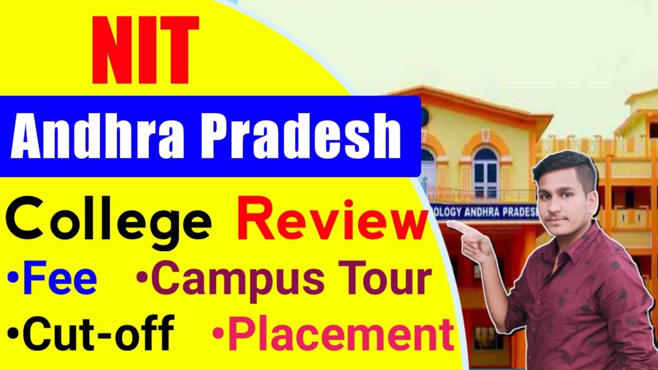 NIT Andhra Pradesh College🔥Review |Campus Tour🤘|Cutoff🤔 Of All Branch ...