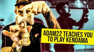 Adam22 teaches you to play Kendama: Episode 1