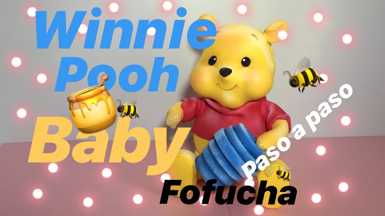 Fofucha Winnie Pooh Baby Manualidades Con Goma Eva Youtube
