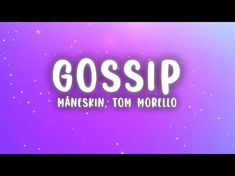 Måneskin - Gossip Ft. Tom Morello